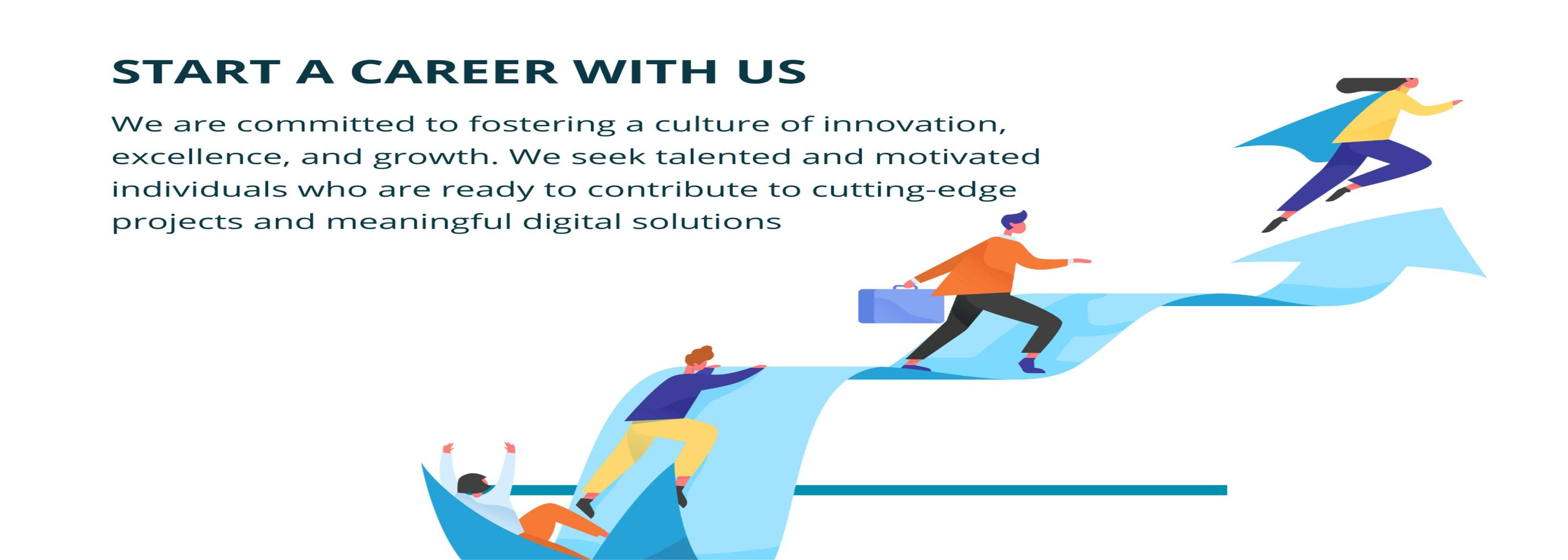 We’re Looking For Talented,  Brave & Young Individuals to Join Our Team.